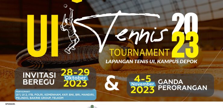 UI Tennis Tournament 2023: Rencanakan Pembangunan Lapangan Tenis Bertaraf Internasional